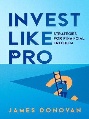 cover image of Invest Like a Pro